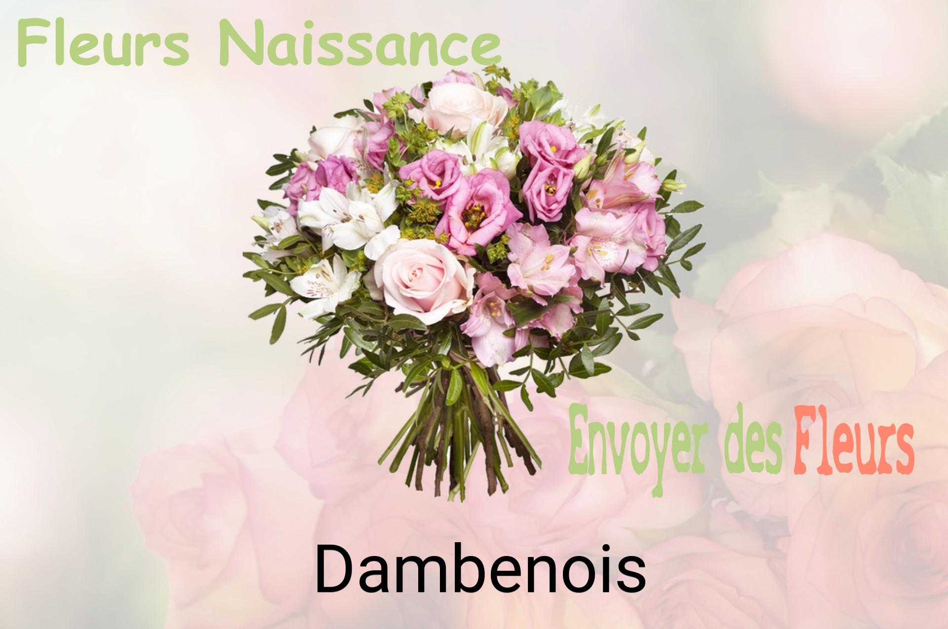 Bouquet de fleurs de naissance livré à Dambenois